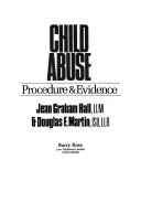 Child abuse by Jean Graham Hall, Graham-Hall, Martin undifferentiated