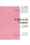 Cover of: A Stake in the Company (Economy)