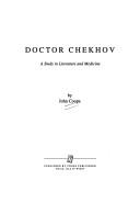 Doctor Chekhov by John Coope
