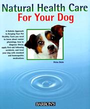 Cover of: Natural health care for your dog by Petra Stein