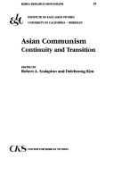 Cover of: Asian Communism: Continuity and Transition (Korea Research Monograph)