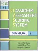 Cover of: Classroom Assessment Scoring System (Class) Manual, K-3 (Vital Statistics)