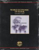 Cover of: World economic outlook by International Monetary Fund.