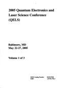 Cover of: 2005 Quantum Electronics and Laser Science Conference (Qels) by Quantum Electronics and Laser Science Co