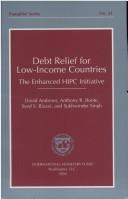 Cover of: Debt Relief for Low-Income Countries: The Enhanced HIPC Initiative (Pamphlet)