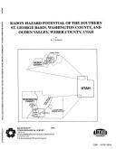 Radon-Hazard Potential of the Southern St. George Basin, Washington County & Ogden Valley, Weber County, Utah (Special Study (Utah Geological Survey)) by Barry J. Solomon