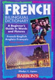 French bilingual dictionary by Gladys C. Lipton