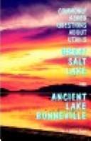 Cover of: Commonly asked questions about Utah's Great Salt Lake and ancient Lake Bonneville by J. Wallace Gwynn