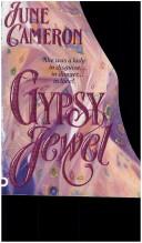 Cover of: Gypsy Jewel by June Cameron
