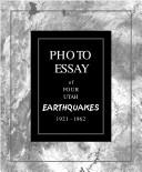 Cover of: Photo essay of four Utah earthquakes, 1921-1962