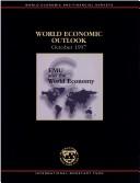 Cover of: World Economic Outlook by International Monetary Fund.