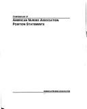 Cover of: Compendium of American Nurses Association Position Statements