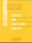 Cover of: Guidelines for Design and Construction of Hospital and Health Care Facilities, 1996-97