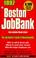 Cover of: The Boston Jobbank 1997 (Job Bank Series)