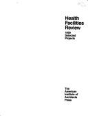 Cover of: Health Facilities Review 3 by Aia Committee on Architecture for Health