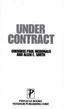 Cover of: Under Contract/the True Account of a Cop Hired to Kill