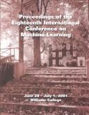 Cover of: ICML '01: 18th International Conference on Machine Learning