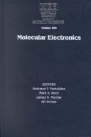 Cover of: Molecular Electronics: Symposium Held November 29-December 2, 1999, Boston, Massachusetts, U.S.A. (Materials Research Society Symposia Proceedings, V. 582.)