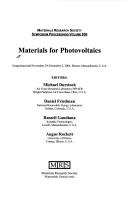Cover of: Materials for Photovoltaics: Symposium Held November 29-December 2, 2004, Boston, Massachusetts, U.S.A.