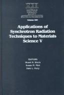 Cover of: Applications of Synchrotron Radiation Techniques to Materials Science | 