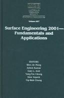 Cover of: Surface Engineering 2001: Fundamentals and Applications  | 