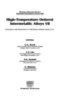 Cover of: High-temperature ordered intermetallic alloys VII: symposium held December 2-5, 1996, Boston, Massachusetts