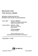 Cover of: Religion and the Social Order: Between Sacred and Secular : Research and Theory on Quasi-Religion (Religion and the Social Order)