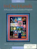 Cover of: In Our Hands Adults (A/Peace & Social Justice Program)