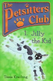 Cover of: The Petsitters Club.: Jilly the Kid