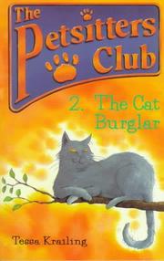 Cover of: The Petsitters Club: 2. The Cat Burglar by Tessa Krailing
