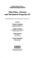 Cover of: Thin Films: Stresses and Mechanical Properties, 11, 2005 (Materials Research Society Symposium Proceedings (Hardcover))