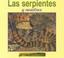 Cover of: Las Serpientes Y Nosotros (Eye to Eye with Snakes)