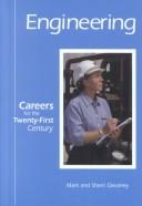 Cover of: Careers for the Twenty-First Century - Engineering (Careers for the Twenty-First Century)