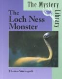 Cover of: The Mystery Library - The Loch Ness Monster (The Mystery Library)