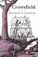 Cover of: Crowsfield by Richard A. Lutman