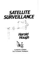 Cover of: Satellite Surveillance by Harold Hough