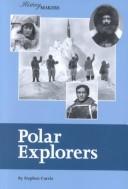 Cover of: History Makers - Polar Explorers (History Makers)