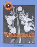 Cover of: Volleyball (History of Sports)