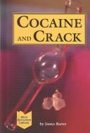 Cover of: Drug Education Library - Cocaine and Crack (Drug Education Library)