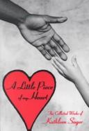 Cover of: A Little Piece of My Heart