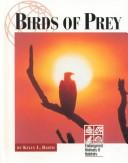 Cover of: Birds of Prey (Endangered Animals & Habitats)