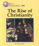 Cover of: World History Series - The Rise of Christianity