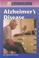 Cover of: Diseases and Disorders - Alzheimer's Disease (Diseases and Disorders)
