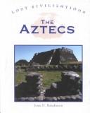 Cover of: Lost Civilizations - Aztecs (Lost Civilizations)