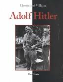 Cover of: Heroes & Villains - Adolf Hitler