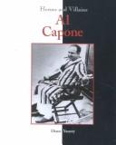 Cover of: Heroes & Villains - Al Capone by Diane Yancey