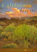 Cover of: California Deserts: A Collection of 24 Postcards