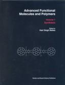 Cover of: Advanced Functional Molecules and Polymers: Volume One: Synthesis