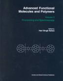 Cover of: Advanced Functional Molecules and Polymers: Volume Two: Processing and Spectroscopy