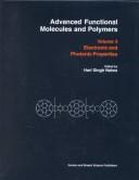 Cover of: Advanced Functional Molecules and Polymers: Volume Three: Electronic and Photonic Properties